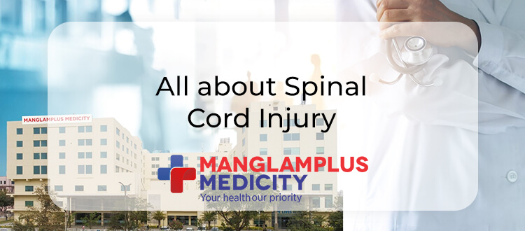 All about Spinal Cord Injury